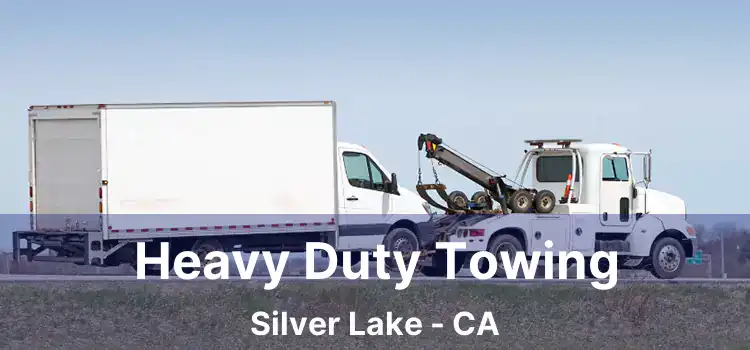 Heavy Duty Towing Silver Lake - CA