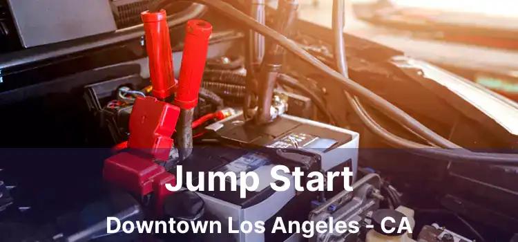 Jump Start Downtown Los Angeles - CA