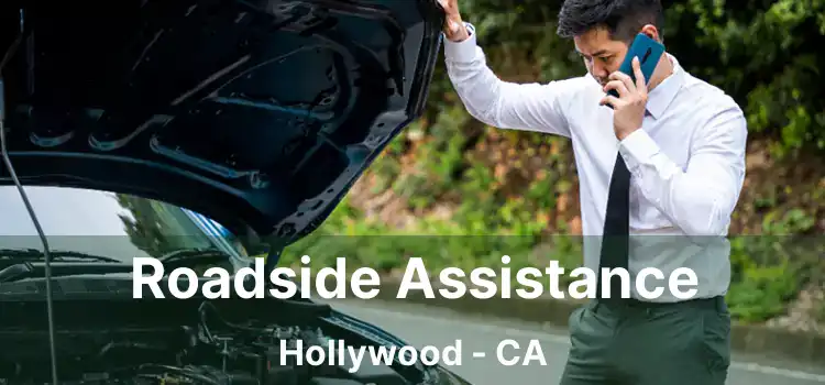 Roadside Assistance Hollywood - CA