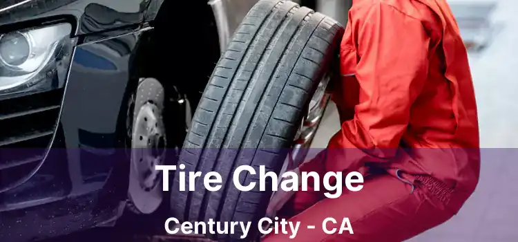 Tire Change Century City - CA