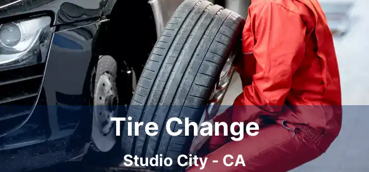 Tire Change Studio City - CA