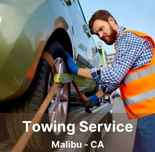 Towing Service Malibu - CA